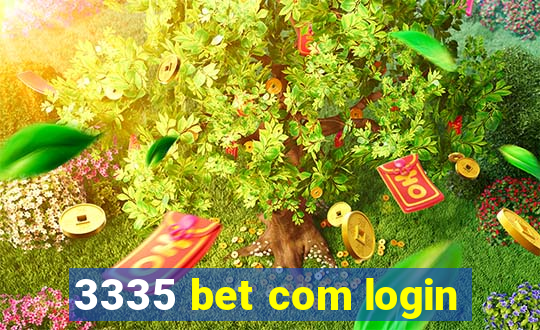 3335 bet com login